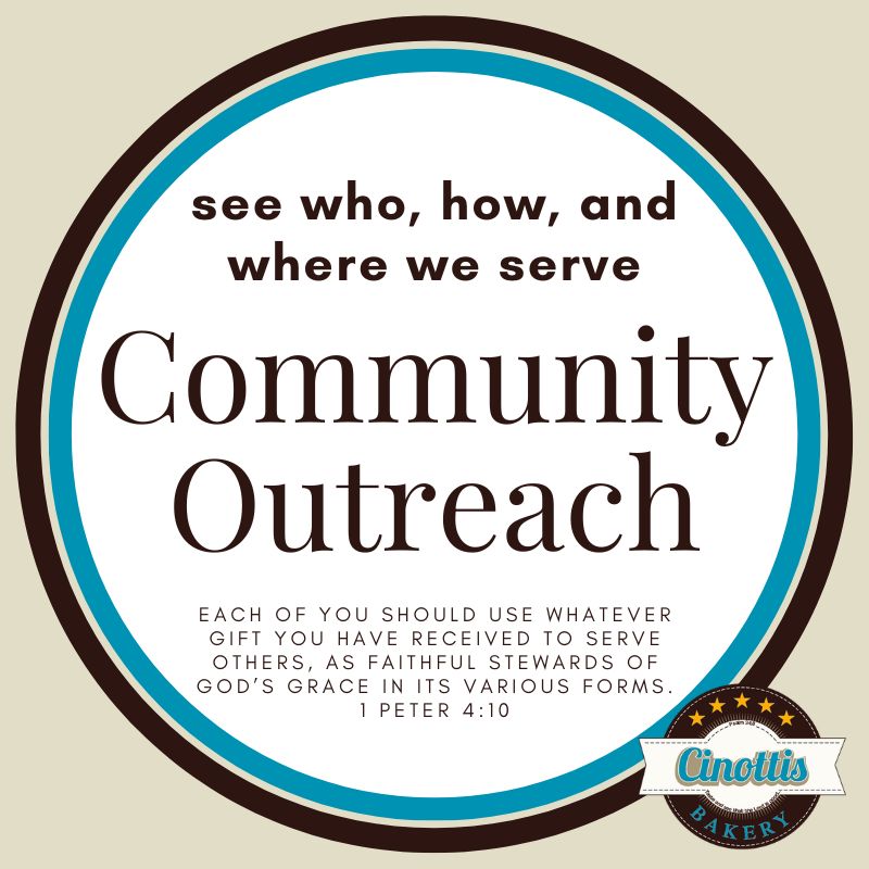 community outreach, FAQ, Cinottis Bakery