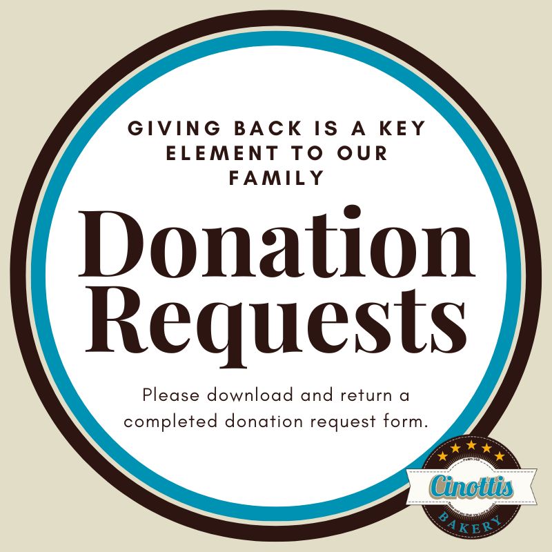 Donation Requests, Community, Cinotti's Bakery