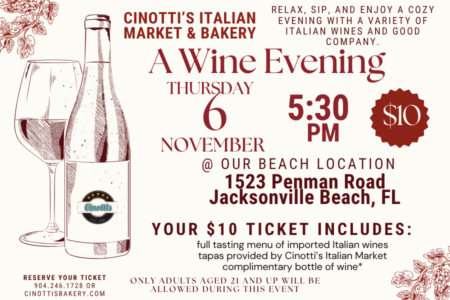 WINE TASTING November 6, 2025 Cinotti's Bakery Jacksonville Beach, FL