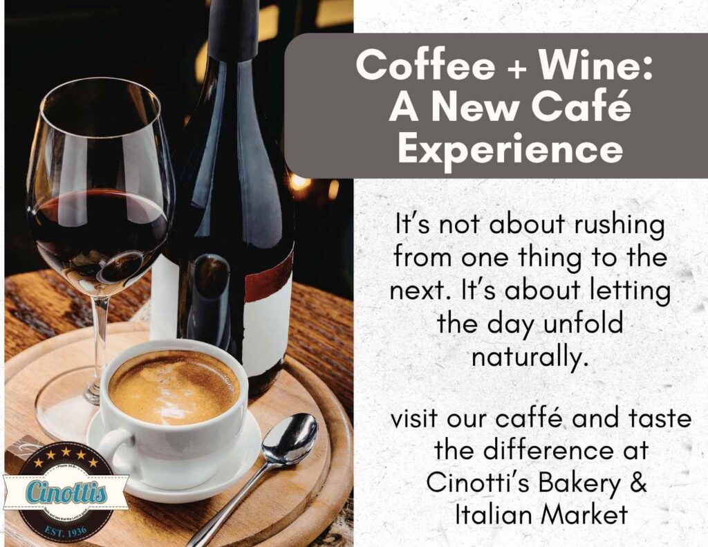 Coffee + Wine A New Café Experience, CINOTTIS BAKERY & ITALIAN MARKET, COFFEE SHOP JACKSONVILLE