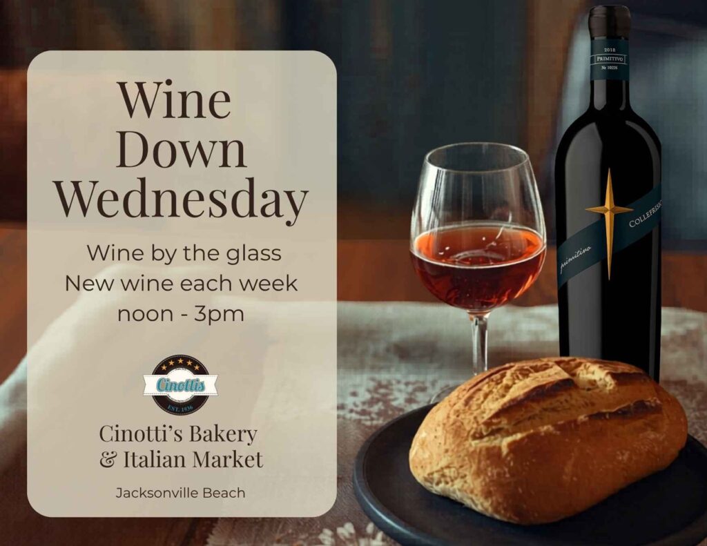 Wine Down Wednesday, wine by the glass, Italian Wine, Sample Wine Jacksonville, Cinotti's Italian Market